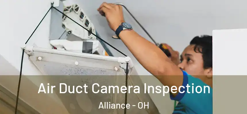  Air Duct Camera Inspection Alliance - OH
