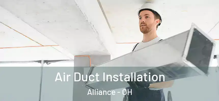  Air Duct Installation Alliance - OH