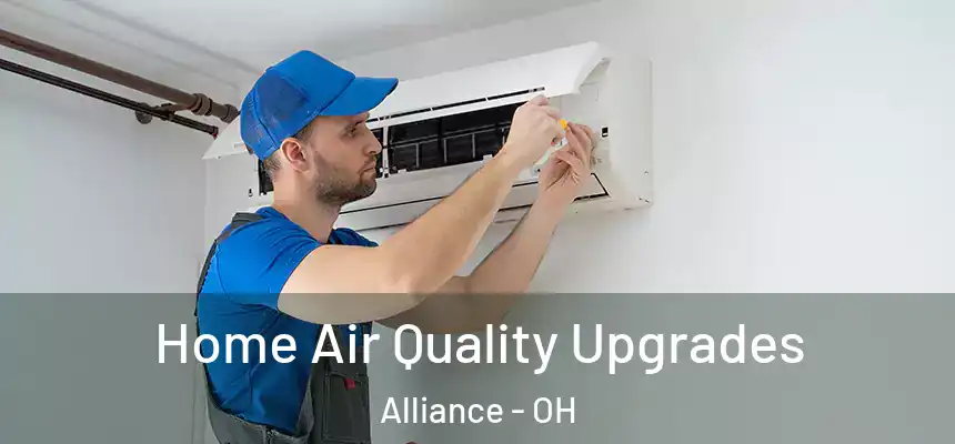 Home Air Quality Upgrades Alliance - OH