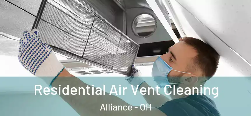  Residential Air Vent Cleaning Alliance - OH