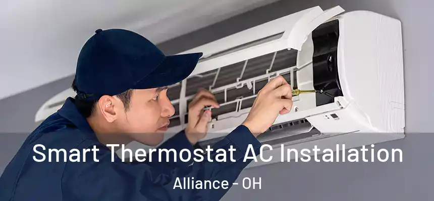  Smart Thermostat AC Installation Alliance - OH